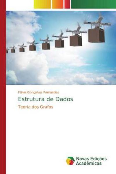 Estrutura de Dados - Flávia Gonçalves Fernandes