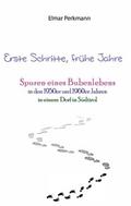 Erste Schritte, frühe Jahre