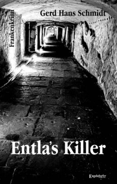 Entla’s Killer