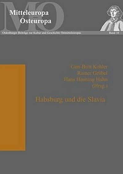 Habsburg und die Slavia