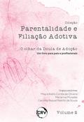 Parentalidade e filiação adotiva