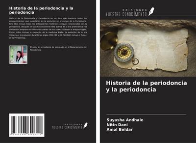 Historia de la periodoncia y la periodoncia