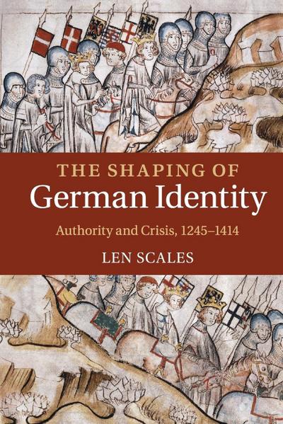 The Shaping of German Identity