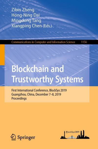 Blockchain and Trustworthy Systems