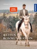 Reiten ist Kommunikation von Stephan Fischer | Buch