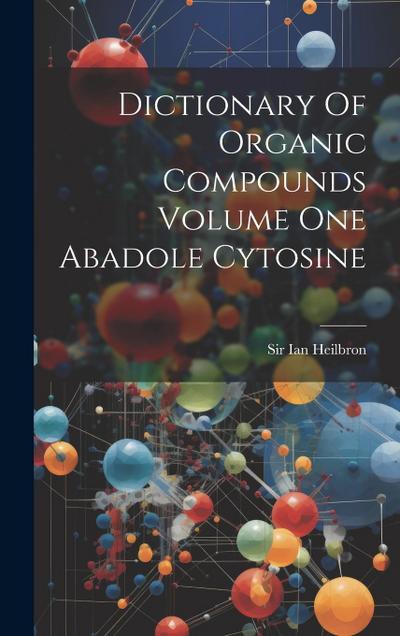 Dictionary Of Organic Compounds Volume One Abadole Cytosine