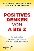 Positives Denken von A bis Z