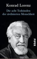 Die acht Todsünden der zivilisierten Menschheit