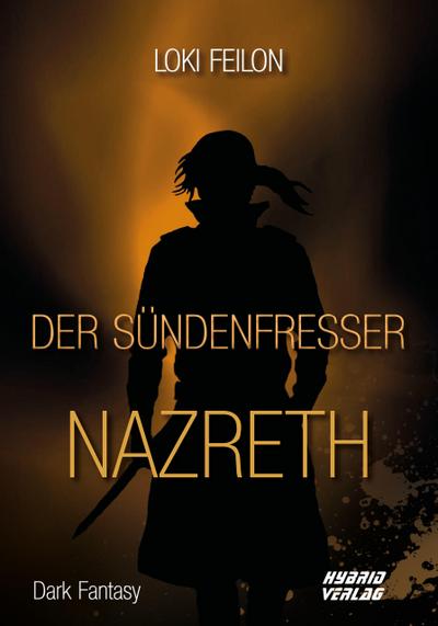 Der Sündenfresser: Nazreth