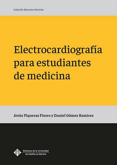 Electrocardiografía para estudiantes de medicina