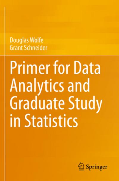Primer for Data Analytics and Graduate Study in Statistics
