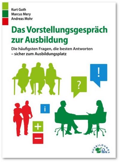 Das Vorstellungsgespräch zur Ausbildung
