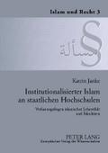 Institutionalisierter Islam an staatlichen Hochschulen