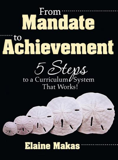 From Mandate to Achievement