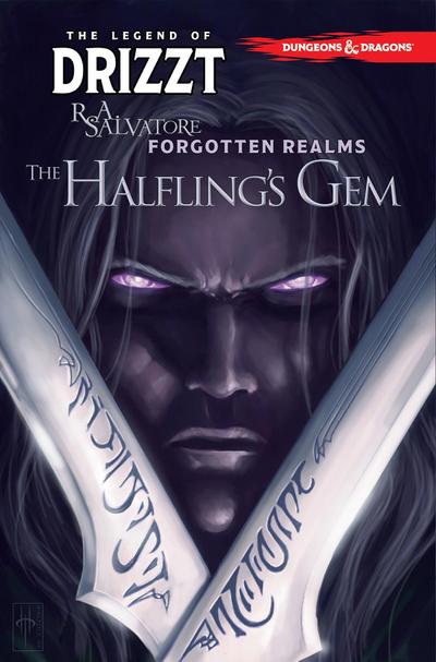 Dungeons & Dragons: The Legend of Drizzt Volume 6 - The Halfling’s Gem