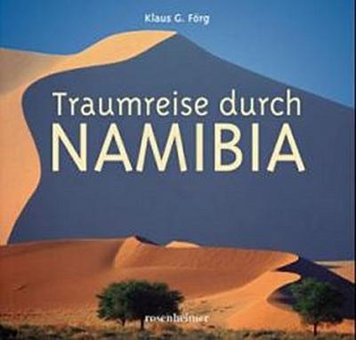 Traumreise durch Namibia