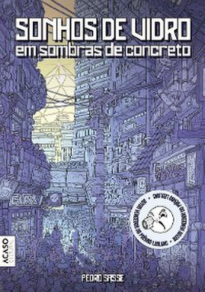 Sonhos de vidro em sombras de concreto