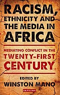 Racism, Ethnicity and the Media in Africa