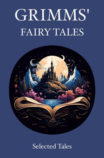Grimms’ Fairy Tales