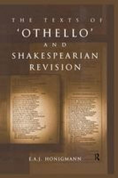 The Texts of Othello and Shakespearean Revision