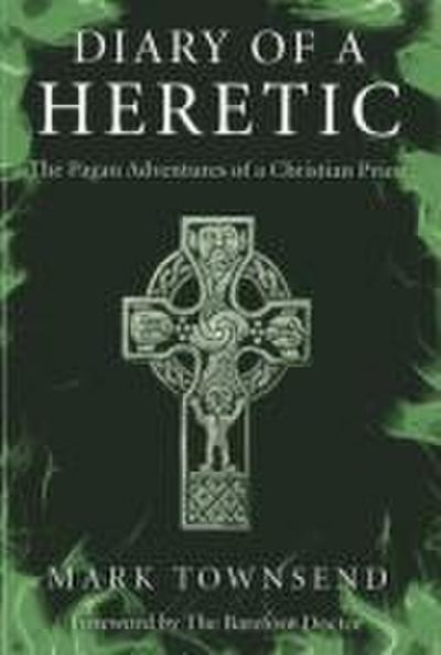 Diary of a Heretic!
