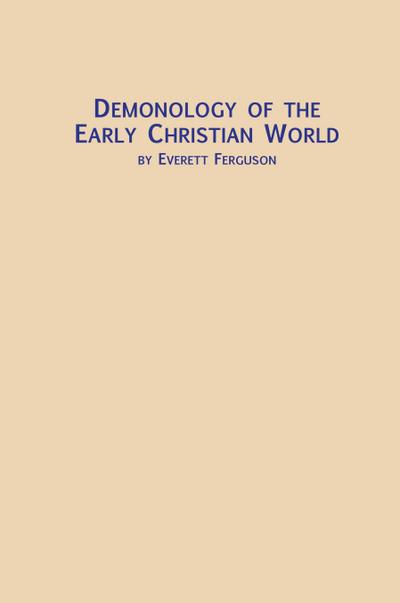 Demonology of the Early Christian World