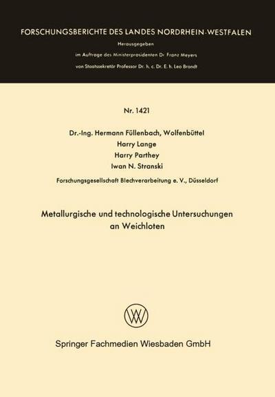 Metallurgische und technologische Untersuchungen an Weichloten