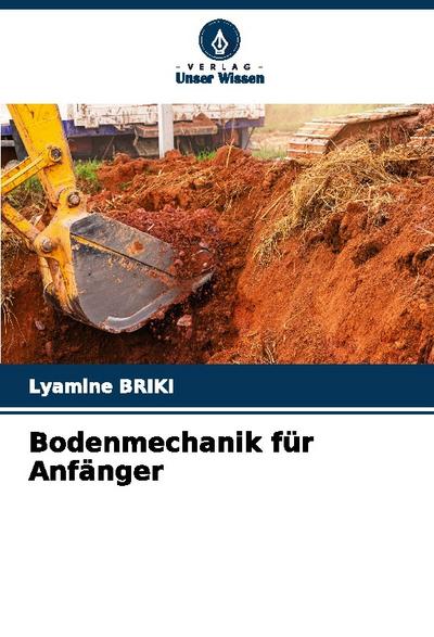 Bodenmechanik für Anfänger