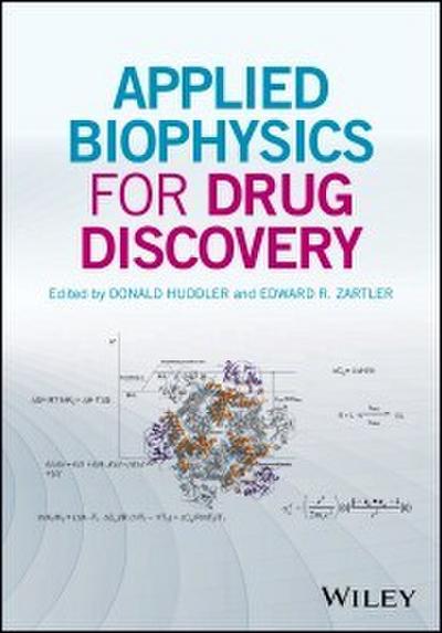 Applied Biophysics for Drug Discovery