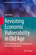 Revisiting Economic Vulnerability in Old Age