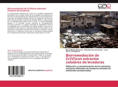 Biorremediación de Cr(VI)con extractos celulares de levaduras