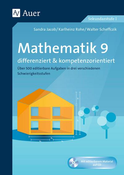 Mathematik 9 differenziert u. kompetenzorientiert