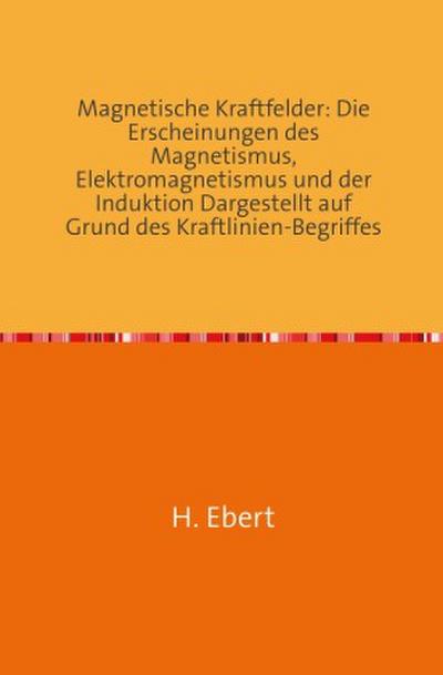 Magnetische Kraftfelder