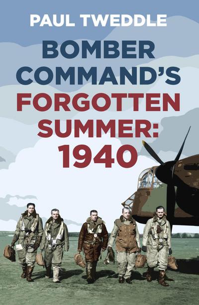 Bomber Command’s Forgotten Summer