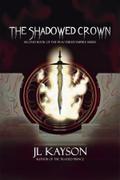 The Shadowed Crown