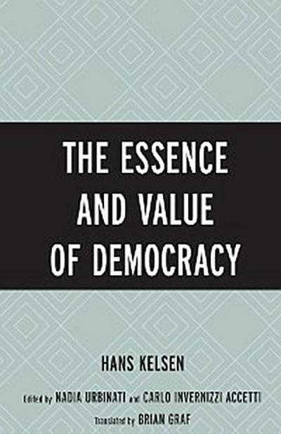 The Essence and Value of Democracy