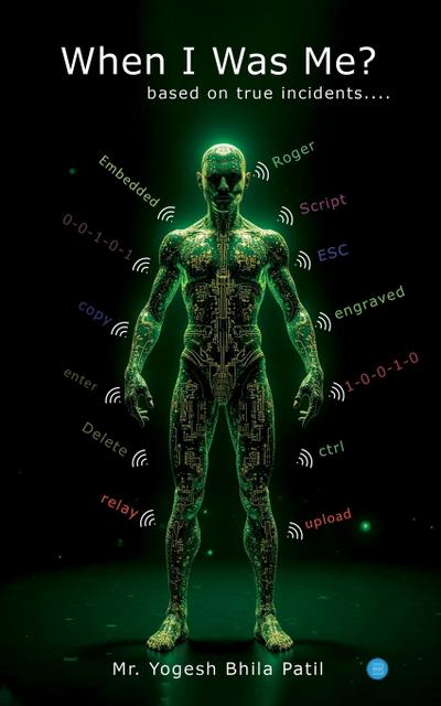 When I was Me? ----based on true incidents