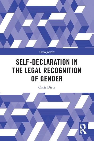 Self-Declaration in the Legal Recognition of Gender