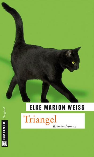 Triangel (Kriminalromane im GMEINER-Verlag)