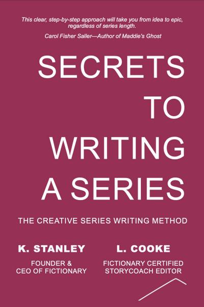 Secrets to Writing a Series (Write Novels That Sell, #3)