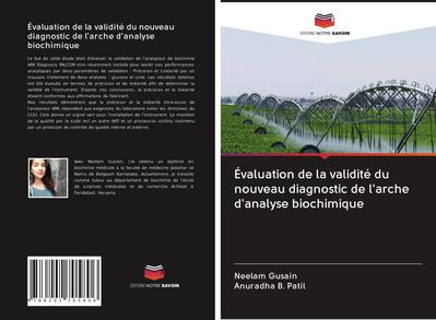 Évaluation de la validité du nouveau diagnostic de l’arche d’analyse biochimique
