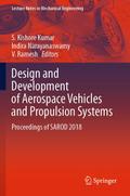 Design and Development of Aerospace Vehicles and Propulsion Systems
