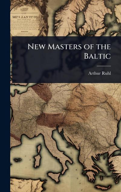 New Masters of the Baltic
