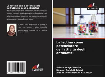 La lectina come potenziatore dell’attività degli antibiotici