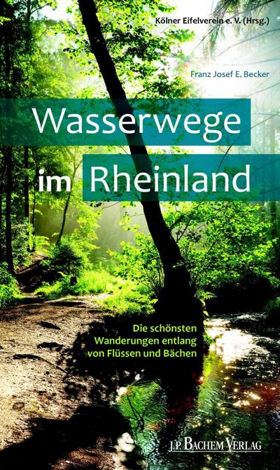 Wasserwege im Rheinland