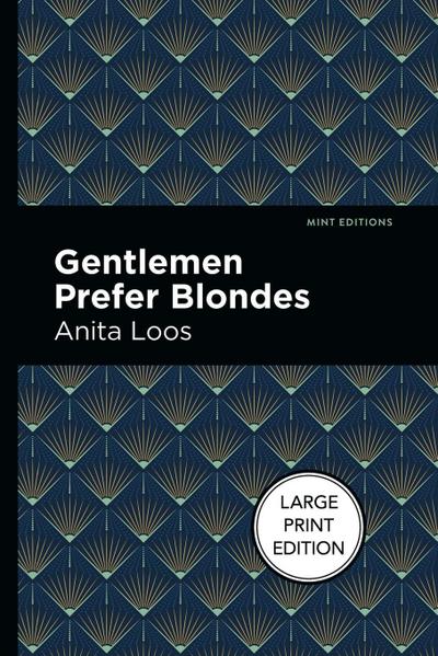 Gentlemen Prefer Blondes