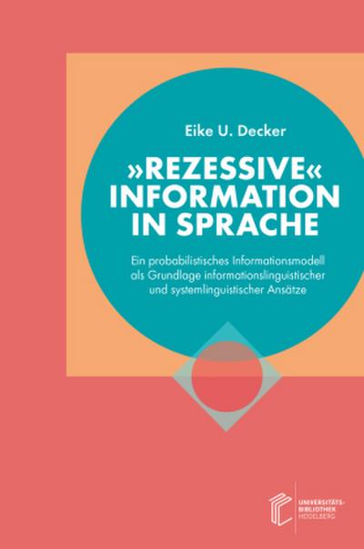 "Rezessive" Information in Sprache
