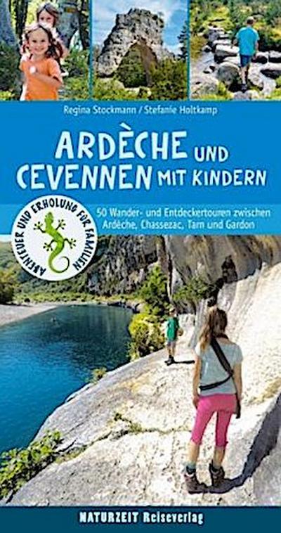Ardèche und Cevennen mit Kindern