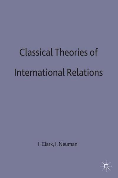 Classical Theories of International Relations