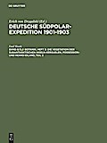 Deutsche Südpolar-Expedition 1901-1903 / Botanik, Heft 3: Die Vegetation der subantarktischen Inseln Kerguelen, Possession- und Heard-Eiland, Teil 2